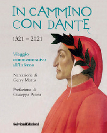 In cammino con Dante 1321-2021. Viaggio commemorativo all'Inferno-0