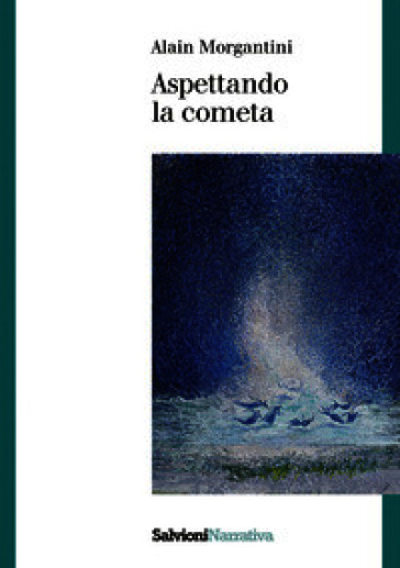 Aspettando la cometa