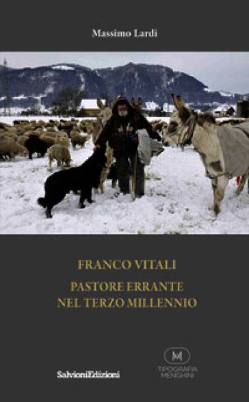 FRANCO VITALI PASTORE ERRANTE NEL TERZO