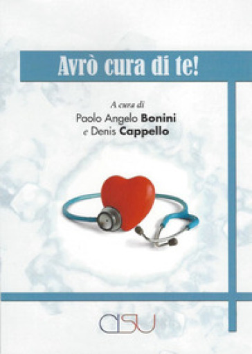 Avrò cura di te!