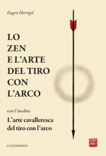 Lo zen e l'arte del tiro con l'arco