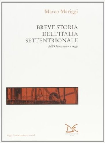 Breve Storia Dell'italia Settentrionale
