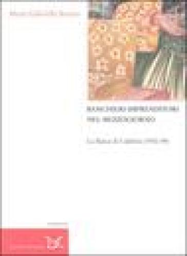 Banchieri-imprenditori nel Mezzogiorno. La Banca di Calabria (1910-39)