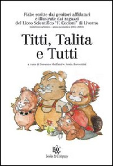 Titti, Talita E Tutti
