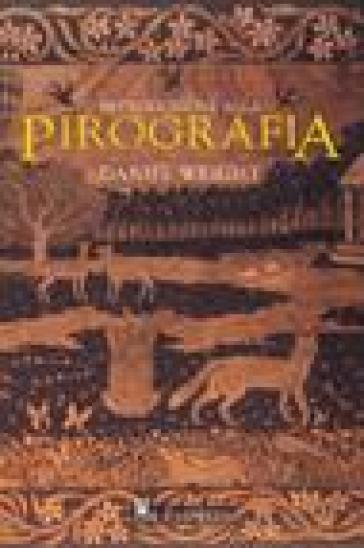 Introduzione Alla Pirografia