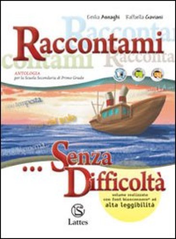 Raccontami... senza difficoltà. Per la Scuola media. Con CD Audio