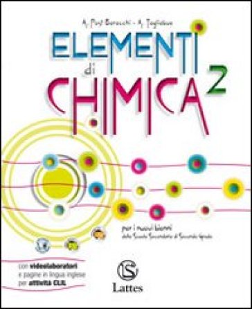 Elementi di chimica. Con attività sperimentali online. Per le Scuole superiori. Con espansione online. Vol. 2