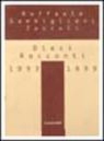 Dieci Racconti (1993-99)