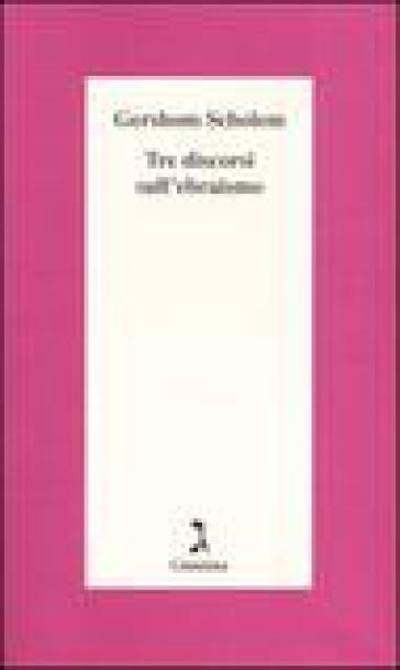 Tre discorsi sull'ebraismo