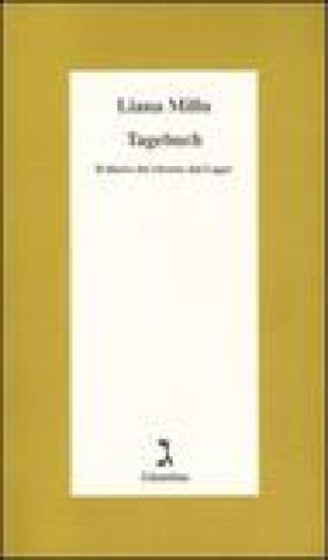 Tagebuch. Il diario del ritorno dal lager