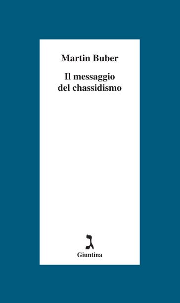 Il messaggio del Chassidismo