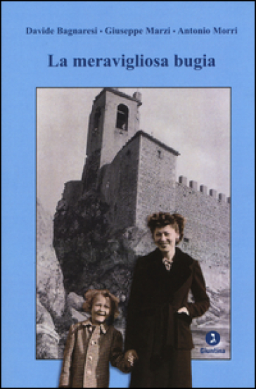 La Meravigliosa Bugia