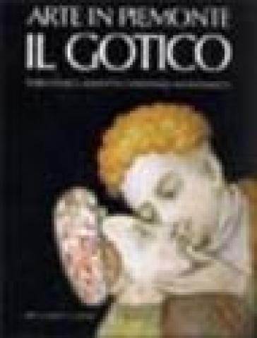 Arte in Piemonte. Vol. 2: Il gotico