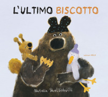 L'ultimo biscotto. Ediz. a colori