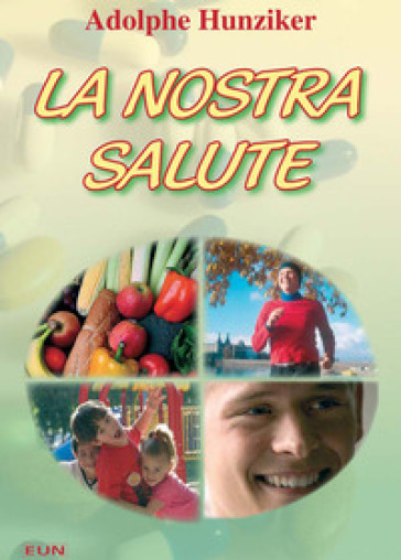 La nostra salute