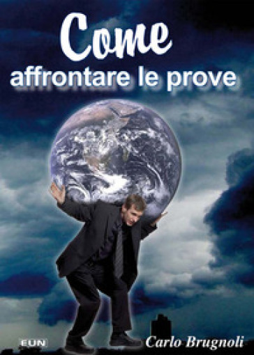 Come affrontare le prove