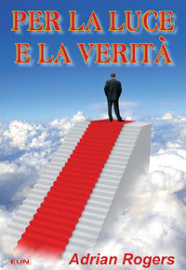 Per la luce e la verità
