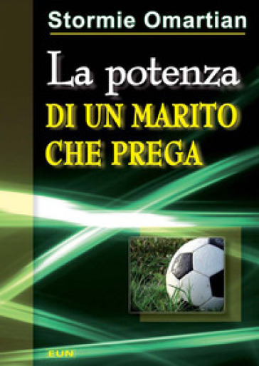 La potenza di un marito che prega