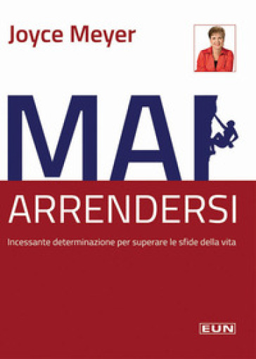 Mai arrendersi! Incessante determinazione per superare le sfide della vita-0