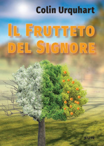 Il frutteto del Signore
