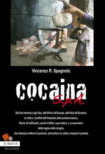 Cocaina S.P.A.