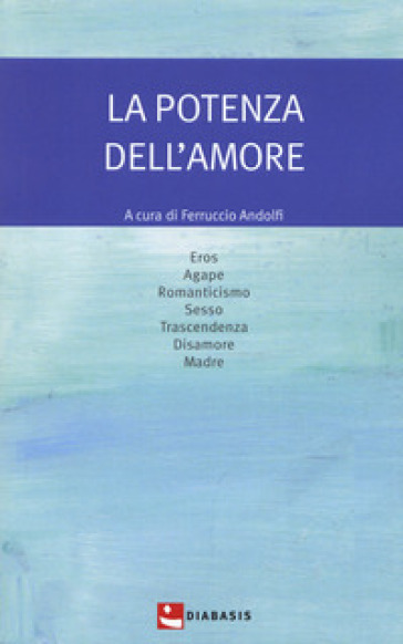 La Potenza Dell'amore