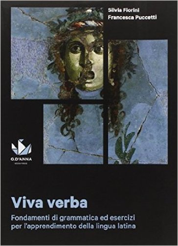 Viva verba. Per le Scuole superiori. Con e-book. Con espansione online