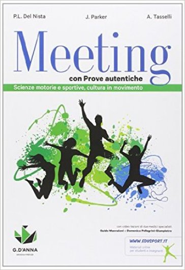 Meeting con prove autentiche. Per la Scuola media. Con e-book. Con espansione online