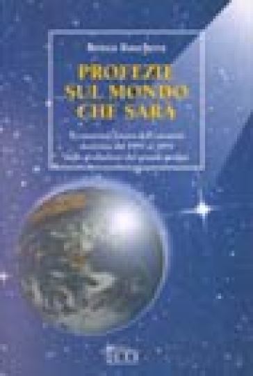 Profezie sul mondo che sarà