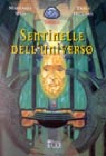 Sentinelle dell'universo
