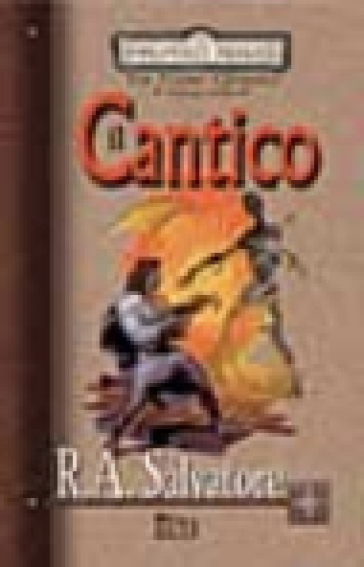 Il cantico. The Cleric Quintet. Forgotten Realms. Vol. 1