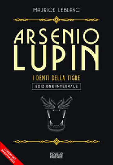 Arsenio Lupin. I denti della tigre. Vol. 12-0