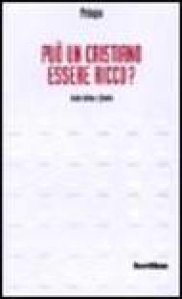 Può un cristiano essere ricco? Testo latino a fronte-0