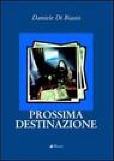 Prossima Destinazione