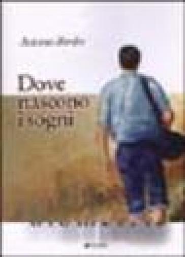 Dove Nascono I Sogni