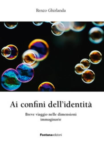 Ai Confini Dell'identità
