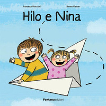 Hilo E Nina