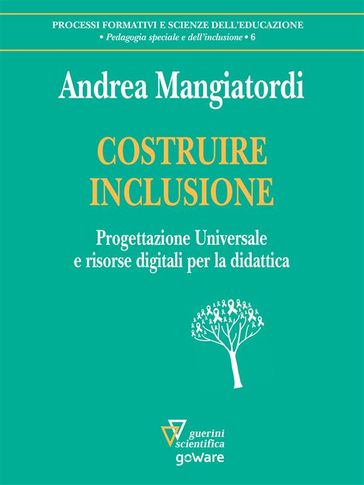 COSTRUIRE INCLUSIONE. Progettazione Universale e risorse digitali per la didattica