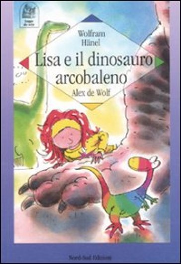 Lisa E Il Dinosauro Arcobaleno