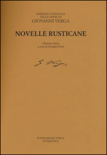 Novelle rusticane. Ediz. critica