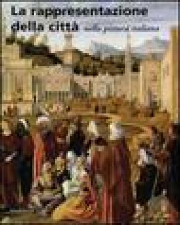 La Rappresentazione Della Città Nella Pittura Italiana