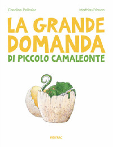 La grande domanda di piccolo camaleonte-0