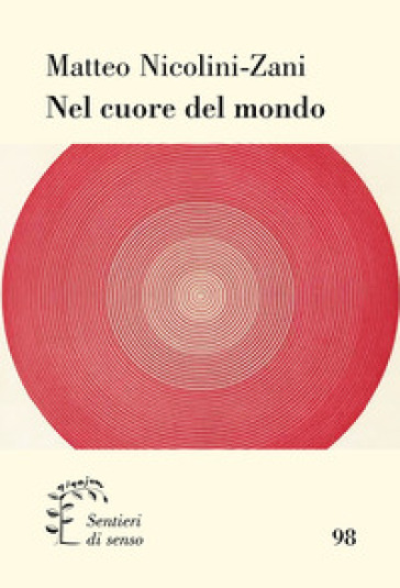 Nel cuore del mondo