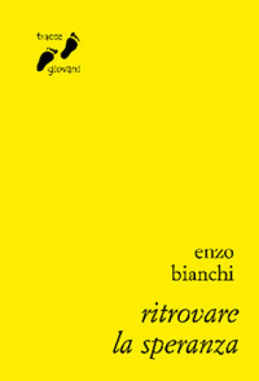 Ritrovare La Speranza
