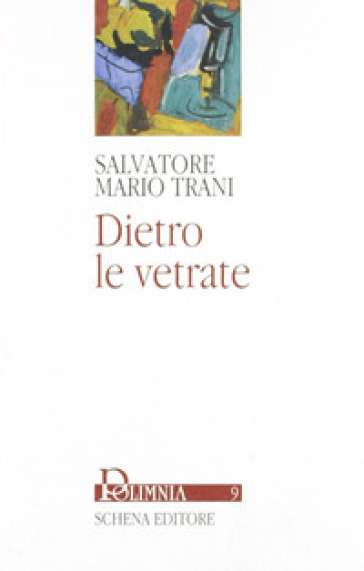 Dietro le vetrate
