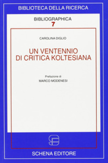 Un ventennio di critica koltesiana. Ediz. italiana e francese