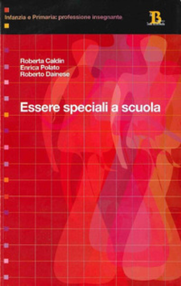 Essere Speciali A Scuola