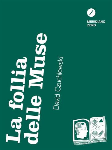 La follia delle Muse