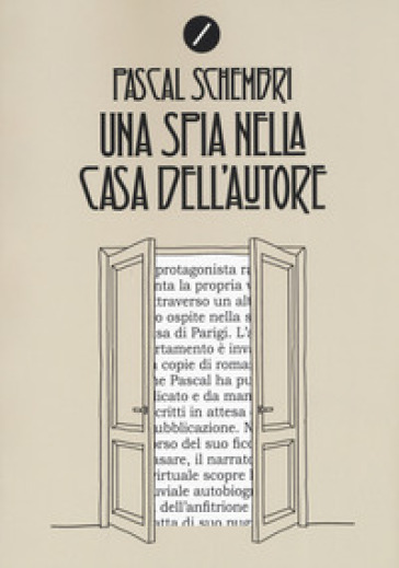 Una Spia Nella Casa Dell'autore