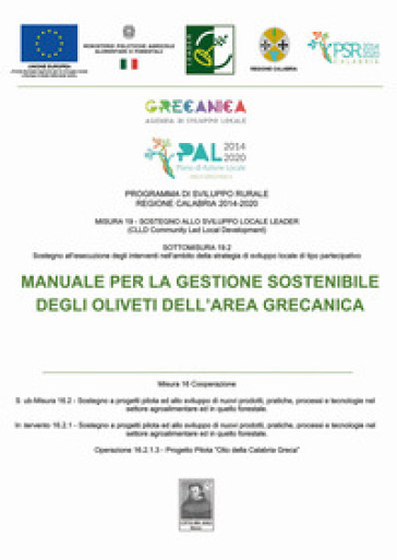 Manuale per la gestione sostenibile degli oliveti dell'Area Grecanica